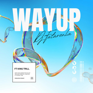 Way Up (Explicit)
