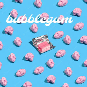 bubblegum (Explicit)