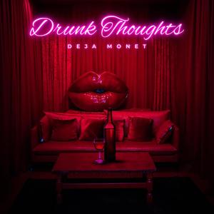 Drunk Thoughts (Explicit)