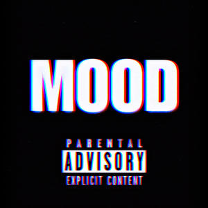 Mood (Explicit)