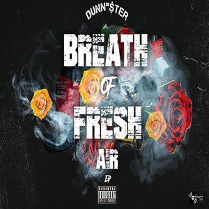 Breath of Fresh Air the EP