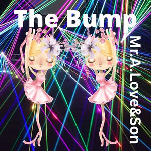 The Bump (feat. The Legion)