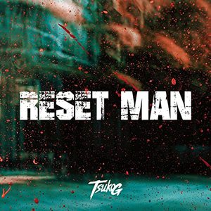 Reset Man