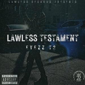 Lawless Testament (Explicit)