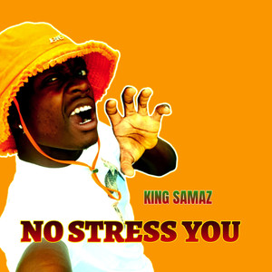 No Stress You