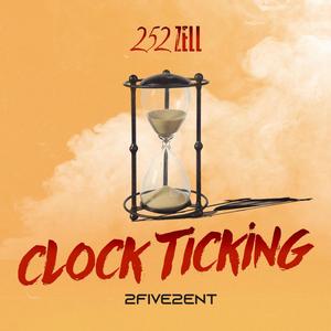 Clocks Ticking (Explicit)