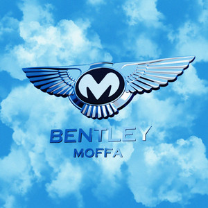 Bentley (Explicit)