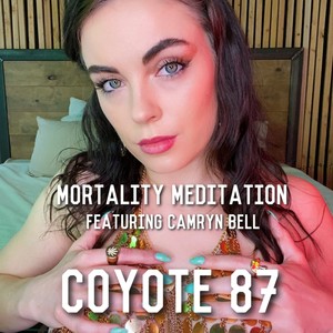 Mortality Meditation (feat. Camryn Bell)