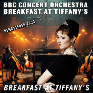 Breakfast at Tiffanys (Remastered 2023)