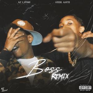 Boss (feat. Sterl Gotti) (Explicit)
