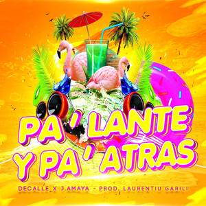 Pa´Lante Y Pa´Atras (Explicit)