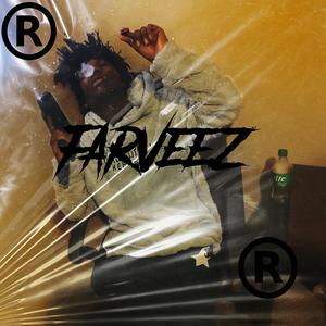 Farveezz (feat. LISMAKK) (Explicit)