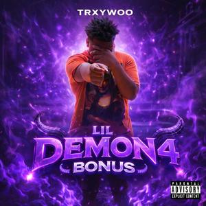 LIL DEMON 4 (BONUS) (Explicit)
