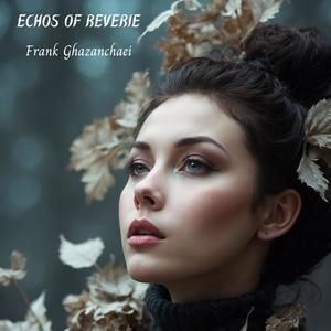 Echos of Reverie