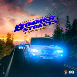 Bimmer Streets (Explicit)