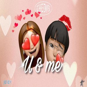 u & me (feat. ZAINT Force & KAI) (Explicit)