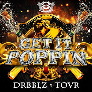 Get It Poppin (KNOXZ Remix)