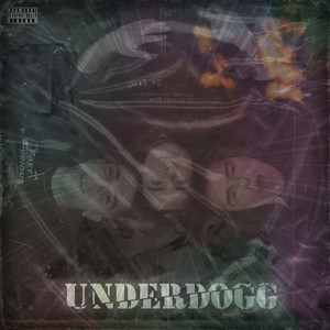 UNDERDOGG (Explicit)