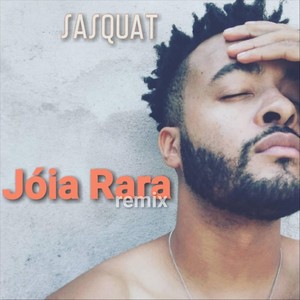 Jóia Rara (Remix)