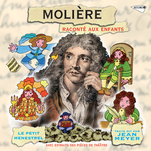 Corrette: Jean-Baptiste Poquelin, les prémices d'une vocation (avec extraits musicaux)