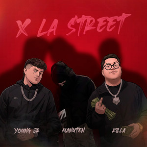 X La Street (Explicit)