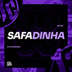 Safadinha (Explicit)