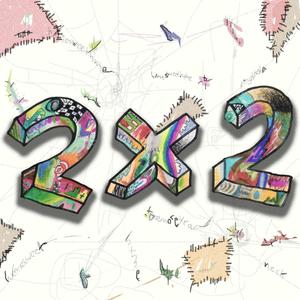 2x2(feat. King Theta & neck) (Explicit)