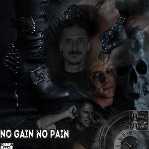 No Gain No Pain (Explicit)