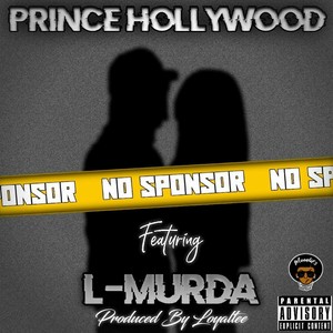 No Sponsor (feat. L'murda)