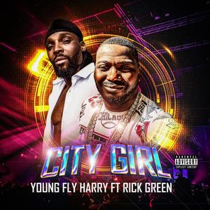 City girl (feat. Rick green)