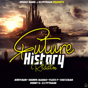 Future History Riddim