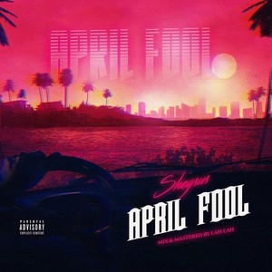 April Fool (Explicit)