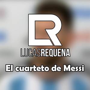 El Cuarteto de Messi