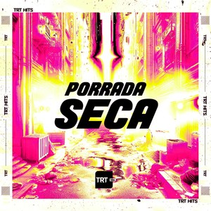 Porrada Seca (Explicit)