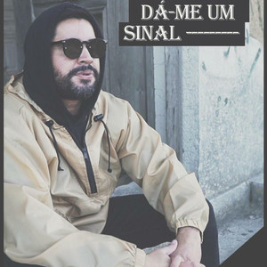 Dá-Me um Sinal (Explicit)