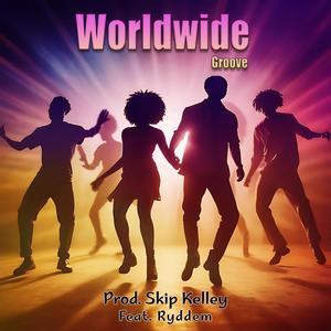 Worldwide Groove (feat. Ryddem)