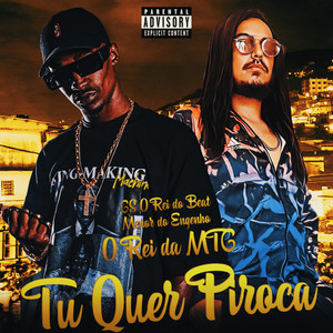 O REI DO MTG Tu Quer Piroca (Explicit)