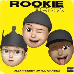 Rookie (Remix) [Explicit]