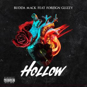 Hollow (feat. Foreign Glizzy) (Explicit)