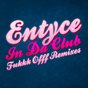 In da Club - Fukkk Offf Remixes