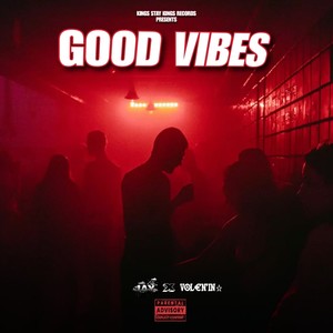 Good Vibes (Explicit)