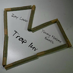 Trap Luv (Explicit)