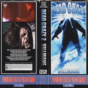 DEAD CRAZY 2 (Explicit)