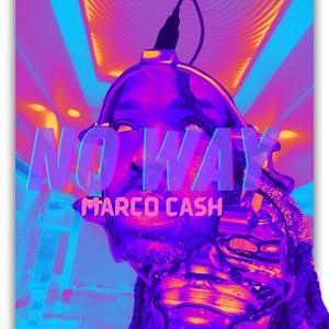 No Way (Explicit)