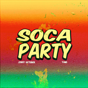 Jimmy October - Soca Party