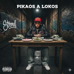 Pikaos a lokos (feat. Gian Produce) (Explicit)