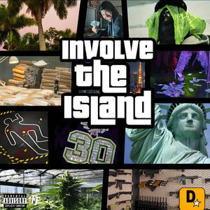 Involve The Island (Explicit)