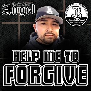 Help Me To Forgive (feat. Tone Jonez)