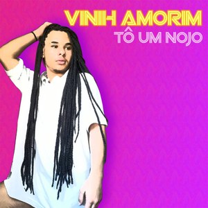 Tô um Nojo (Explicit)