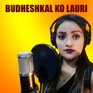 BUDHESHKAL KO LAURI